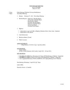 TOWN BOARD MEETING Town of Westfield March 4th, 2015 7:25pm 7:30pm