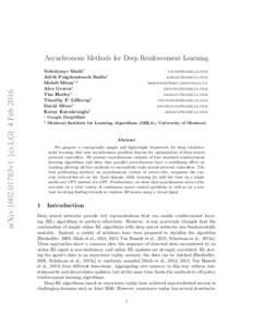 arXiv:1602.01783v1 [cs.LG] 4 FebAsynchronous Methods for Deep Reinforcement Learning Volodymyr Mnih1 Adri` a Puigdom`