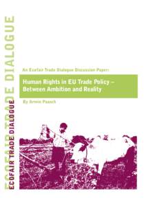 ECOFAIR TRADE DIALOGUE ECOFAIR TRADE DIALOGUE An Ecofair Trade Dialogue Discussion Paper: