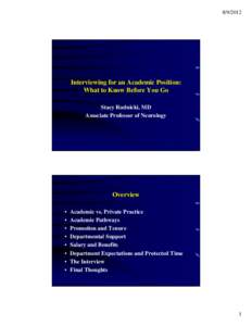 Academia / Academic administration / Professor / Tenure / University of Arkansas for Medical Sciences / Faculty / Doctorate / Medical school / Doctor of Philosophy / Education / Knowledge / Titles