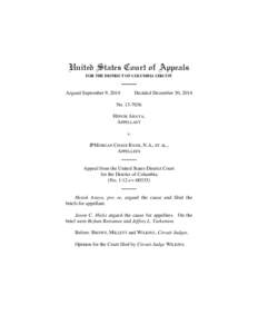 United States Court of Appeals FOR THE DISTRICT OF COLUMBIA CIRCUIT Argued September 9, 2014  Decided December 30, 2014