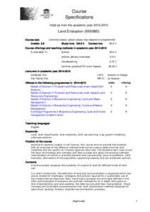 Course Specifications Valid as from the academic yearLand Evaluation (I000985) Course size