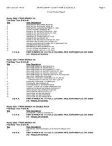 [removed]:19 AM  MONTGOMERY COUNTY PUBLIC SCHOOLS Arrival Routes Report  Route: [removed]PAINT BRANCH HS