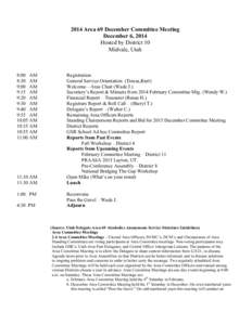 2014 Area 69 December Committee Meeting December 6, 2014 Hosted by District 10 Midvale, Utah  8:00 AM