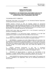 MSC[removed]Add.1 Annex 5, page 1 ANNEX 5 RESOLUTION MSC[removed]Adopted on 21 June[removed]AMENDMENTS TO THE INTERNATIONAL MANAGEMENT CODE FOR THE