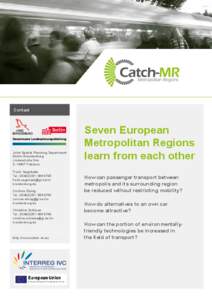 Europe / Demographics / Greek colonization / Metropolis / Urban geography / Oslo / Berlin / Interreg / Transport / Human geography / Geography of Europe / European Union