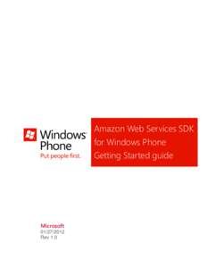 Amazon Web Services SDK for Windows Phone Getting Started guide Microsoft[removed]