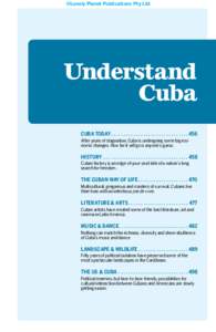 ©Lonely Planet Publications Pty Ltd  Understand Cuba Cuba Today. .  .  .  .  .  .  .  .  .  .  .  .  .  .  .  .  .  .  .  .  .  .  .  .  .  .  .  .  .  . 456 After years of stagnation, Cuba is undergoing some big econom