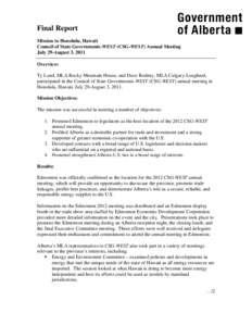 Final Report Mission to Honolulu, Hawaii Council of State Governments-WEST (CSG-WEST) Annual Meeting July 29-August 3, 2011 Overview: Ty Lund, MLA Rocky Mountain House, and Dave Rodney, MLA Calgary-Lougheed,