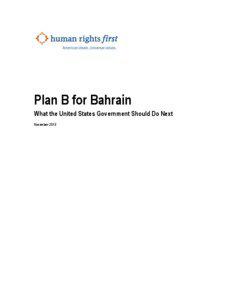 Plan B for Bahrain What the United States Government Should Do Next November 2013