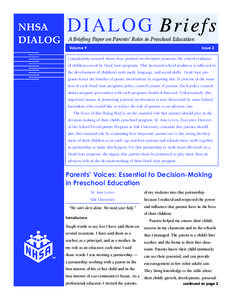 NHSA DIALOG DIALOG Briefs A Briefing Paper on Parents’ Roles in Preschool Education Volume 9