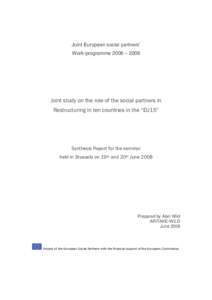 Economy of Denmark / Flexicurity / European Trade Union Confederation / Labour market flexibility / Unemployment / Offshoring / Job security / Denmark / UEAPME / Europe / Employment / Business