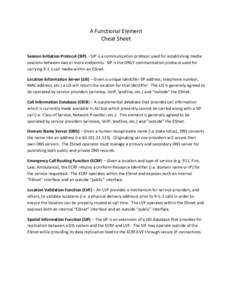 Telephony / Next Generation 9-1-1 / Session Initiation Protocol / 9-1-1 / Voice over IP / SIP connection / IP address / IP Multimedia Subsystem / Enhanced 9-1-1 / Videotelephony / Electronic engineering / Electronics