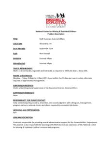 National Center for Missing & Exploited Children Position Description TITLE: Staff Assistant, External Affairs