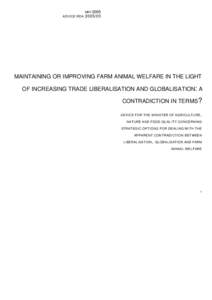 MAY 2005 ADVICE RDAMAINTAINING OR IMPROVING FARM ANIMAL WELFARE IN THE LIGHT