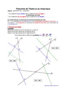 Théorème de Thalès et sa réciproque Rappel : signification de « réciproque » « Si un bâtiment a un clocher alors ce bâtiment est une église » la réciproque est vraie « Si un bâtiment est une église alors 