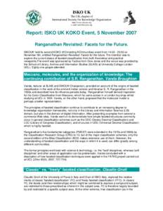 ISKO UK The UK chapter of International Society for Knowledge Organization http://www.iskouk.org e-mail: [removed]