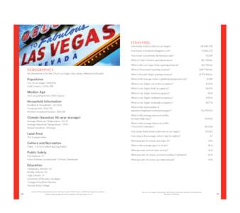 Vegas FAQs  How many visitors come to Las Vegas? 38,928,708