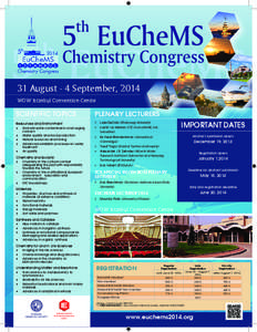 31 August - 4 September, 2014 WOW Istanbul Convention Centre SCIENTIFIC TOPICS  PLENARY LECTURERS