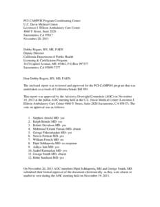 PCI-CAMPOS Program Coordinating Center U.C. Davis Medical Center Lawrence J. Ellison Ambulatory Care Center 4860 Y Street, Suite 2820 Sacramento, CA[removed]November 20, 2013