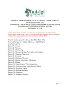    FINANCIAL MANAGEMENT INSTITUTE OF CANADA - CAPITAL CHAPTER PROPOSED NEW BYLAWS SUBMITTED TO THE MEMBERS OF THE CORPORATION FOR PURPOSES OF DISCUSSION AT THE SPECIAL MEMBERS MEETING