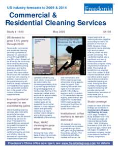 Freedonia  US industry forecasts to 2009 & 2014 Commercial & Residential Cleaning Services