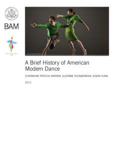 photo: ODC/Dance by Mona Baroudi  A Brief History of American Modern Dance CHARMAINE PATRICIA WARREN, SUZANNE YOUNGERMAN, SUSAN YUNG 2013