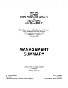 MEDI-CAL MAY 2006 LOCAL ASSISTANCE ESTIMATE for FISCAL YEARS[removed]and[removed]