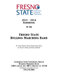 2013 – 2014 Handbook Of the Fresno State Bulldog Marching Band