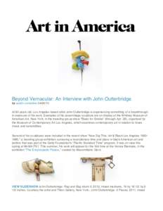    	
   Beyond Vernacular: An Interview with John Outterbridge by austin considine