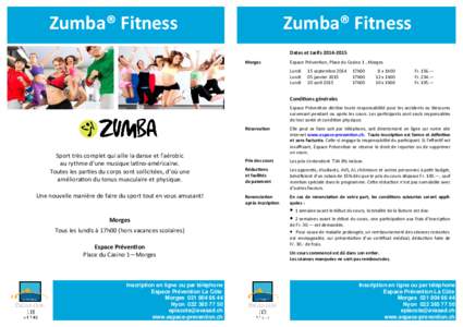 Zumba® Fitness  Zumba® Fitness Dates et tarifs[removed]Morges