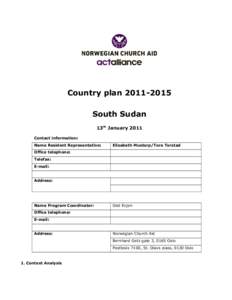 Country planSouth Sudan 13th January 2011 Contact information: Name Resident Representative:
