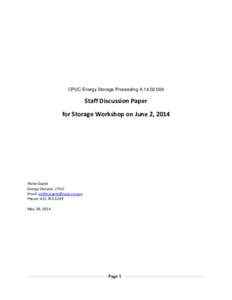 CPUC Energy Storage Proceeding A[removed]Staff Discussion Paper for Storage Workshop on June 2, 2014  Aloke Gupta