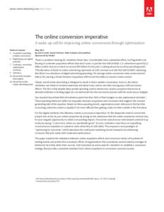 Adobe Online Marketing Suite White Paper  The online conversion imperative A wake-up call for improving online conversions through optimization Table of contents 2:	 Acquisition spending