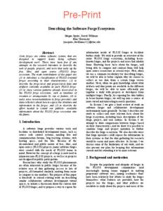 Pre-Print Describing the Software Forge Ecosystem Megan Squire, David Williams Elon University {msquire, dwilliams22}@elon.edu