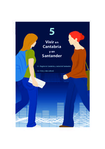 5 Vivir en Cantabria y en  Santander