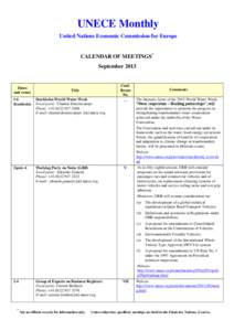 UNECE Monthly United Nations Economic Commission for Europe CALENDAR OF MEETINGS* September 2013