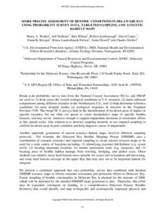 MORE PRECISE ASSESSMENT OF BENTHIC CONDITIONS IN DELAWARE BAY USING PROBABILITY SURVEY DATA, TARGETED SAMPLING AND ACOUSTIC HABITAT MAPS