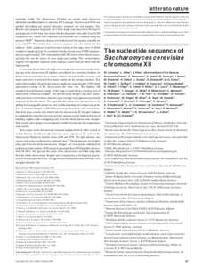 letters to nature molecular weight. The chromosome IX band was excised under long-wave ultraviolet transillumination to minimize DNA damage. Chromosomal DNA was purified by melting and phenol extraction, sonicated and en