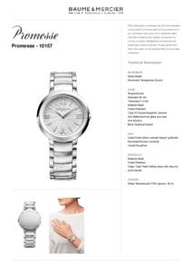 This strikingly contemporary 30 mm-diameter round watch is enhanced by the presence of an oval bezel and worn on a polished steel bracelet recalling the ripples produced by a drop of water. Delightfully balanced and
