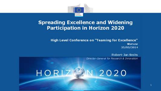 Spreading Excellence and Widening Participation in Horizon 2020 High Level Conference on 