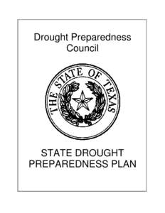 Drought Preparedness Council STATE DROUGHT PREPAREDNESS PLAN