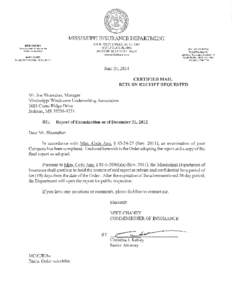 Mississippi Insurance Department Report of Examination of  MISSISSIPPI WINDSTORM UNDERWRITING
