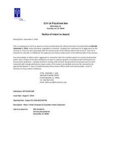 CITY OF FOUNTAIN INN 200 N Main St. Fountain Inn, SC[removed]Notice of Intent to Award Posting Date: September 5, 2014