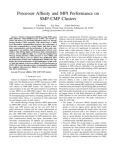 Message Passing Interface / Multi-core processor / Computer cluster / Symmetric multiprocessing / MPICH / Processor affinity / Opteron / K computer / OpenMP / Computing / Concurrent computing / Parallel computing