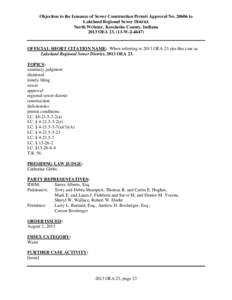 Objection to the Issuance of Sewer Construction Permit Approval No[removed]to Lakeland Regional Sewer District North Webster, Kosciusko County, Indiana 2013 OEA 23, (13-W-J[removed]OFFICIAL SHORT CITATION NAME: When referr