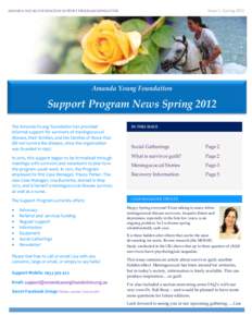 Issue 1- SpringAMANDA YOUNG FOUNDATION SUPPORT PROGRAM NEWSLETTER Amanda Young Foundation