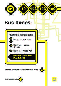 North West England / Old Swan / Liverpool One Bus Station / Rainhill / Queen Square bus station / Huyton / Merseytravel / Stagecoach Merseyside / Liverpool to Wigan Line / Merseyside / Liverpool / Transport in Liverpool