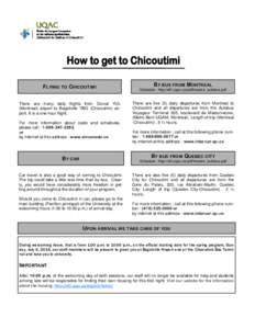 Chicoutimi / Université du Québec à Montréal / Montréal-Pierre Elliott Trudeau International Airport / Intercar / Quebec / Provinces and territories of Canada / Saguenay /  Quebec