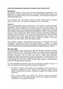 Information Management Assessment: progress report February 2011 Background The National Archives carried out an Information Management Assessment of the Department for Transport Centre (DfT(C)) in June[removed]In August 2